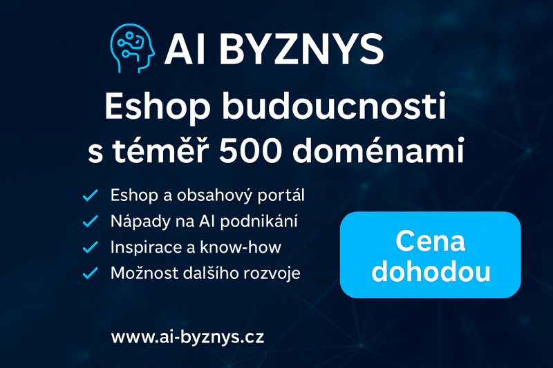 🧠 AI Byznys – Eshop budoucnosti s téměř 500 doménami zaměřenými na umělou inteligenci a obsahový portál
