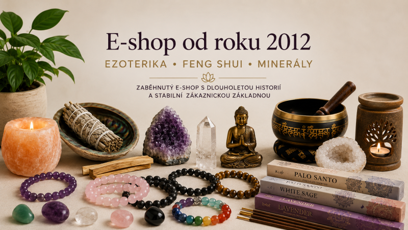 Zavedený e-shop od roku 2012 – ezoterika, feng shui a minerály